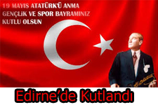 Edirne'de 19 Mayıs Çeşitli Spor Etkinlikleriyle Kutlandı