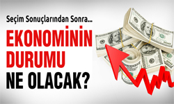 Seçimin Ekonomiye Etkisi Ne Oldu